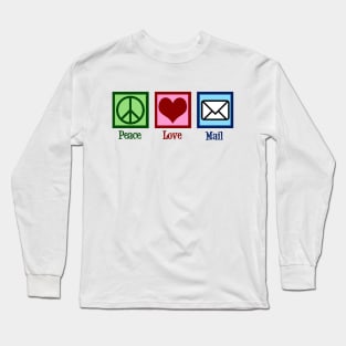 Peace Love Mail Long Sleeve T-Shirt